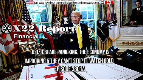 Ep 3801a - [DS]/[CB] Are Panicking, The Economy Is Improving & They Can’t Stop It, Watch Gold