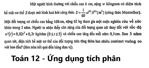 Toán 12: Một người bình thường với chiều cao h cm, nặng w kilogram có diện tích bề mặt