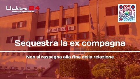 Sequestra la ex compagna Non si rassegna alla fine della relazione