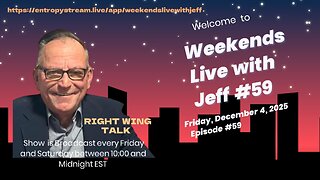 Weekends Live with Jeff # 59