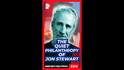 The Quiet Philanthropy of Jon Stewart | #GrandTheftWorld 214 (Short)