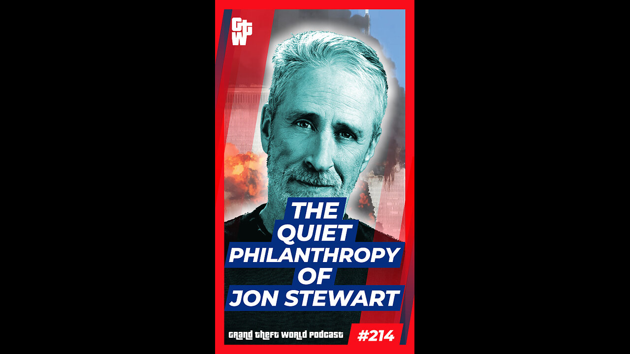 The Quiet Philanthropy of Jon Stewart | #GrandTheftWorld 214 (Short)