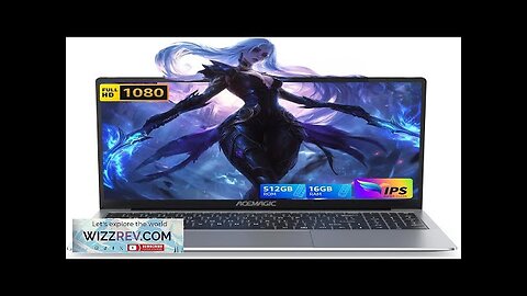 ACEMAGIC Laptop Computer 16GB DDR4 512GB SSD 15.6 Inch Windows 11 Laptop Review