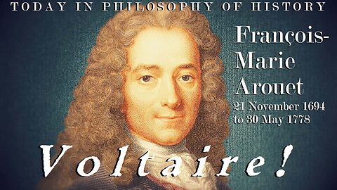 Voltaire and the Origins of Modern Philosophy of History