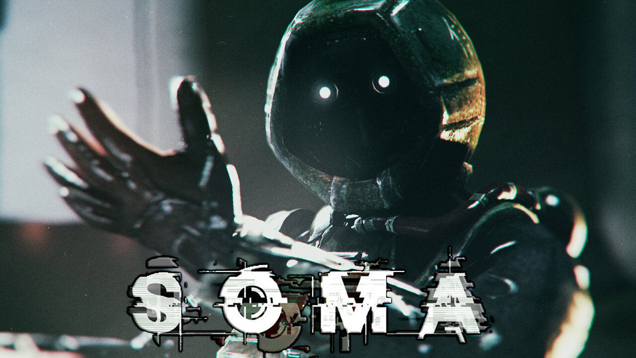 SOMA Revisited- 2: Spooky AI [STREAM ARCHIVE]