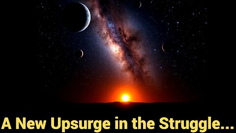 A New Upsurge in the Struggle...
