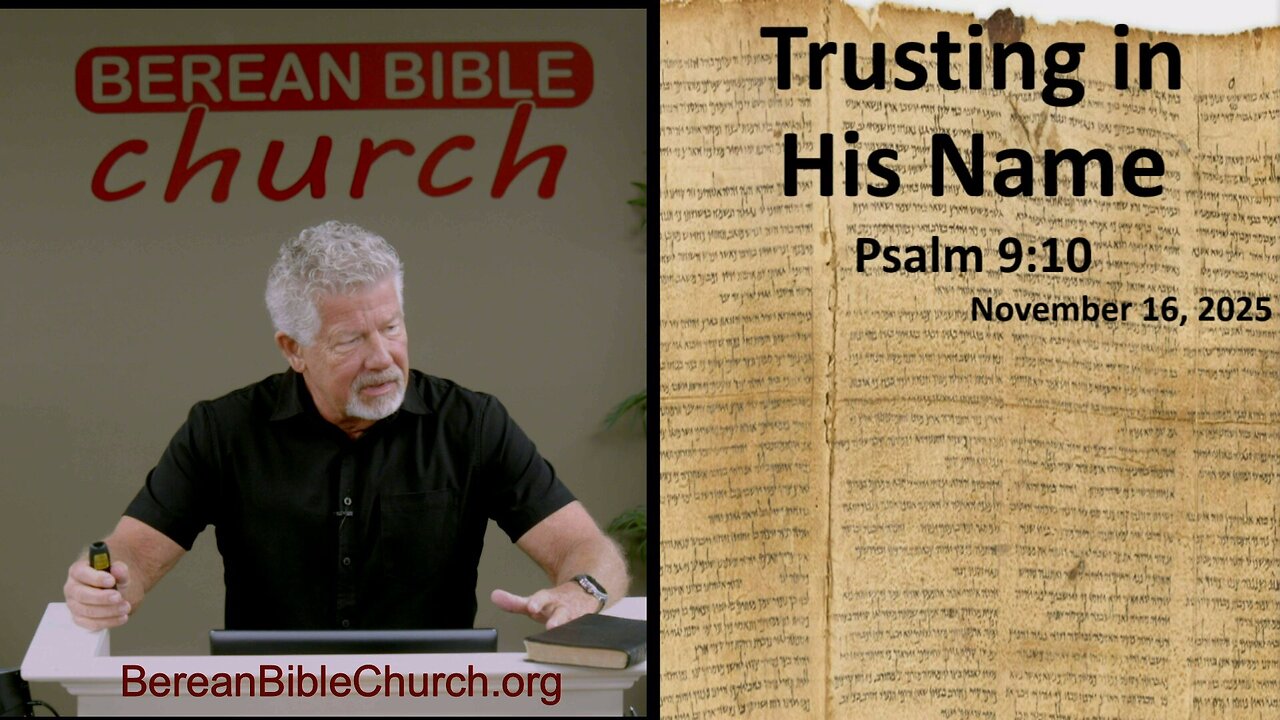 Trusting In His Name (Psalm 9:10)