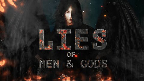 Trailer: Lies of Men & Gods