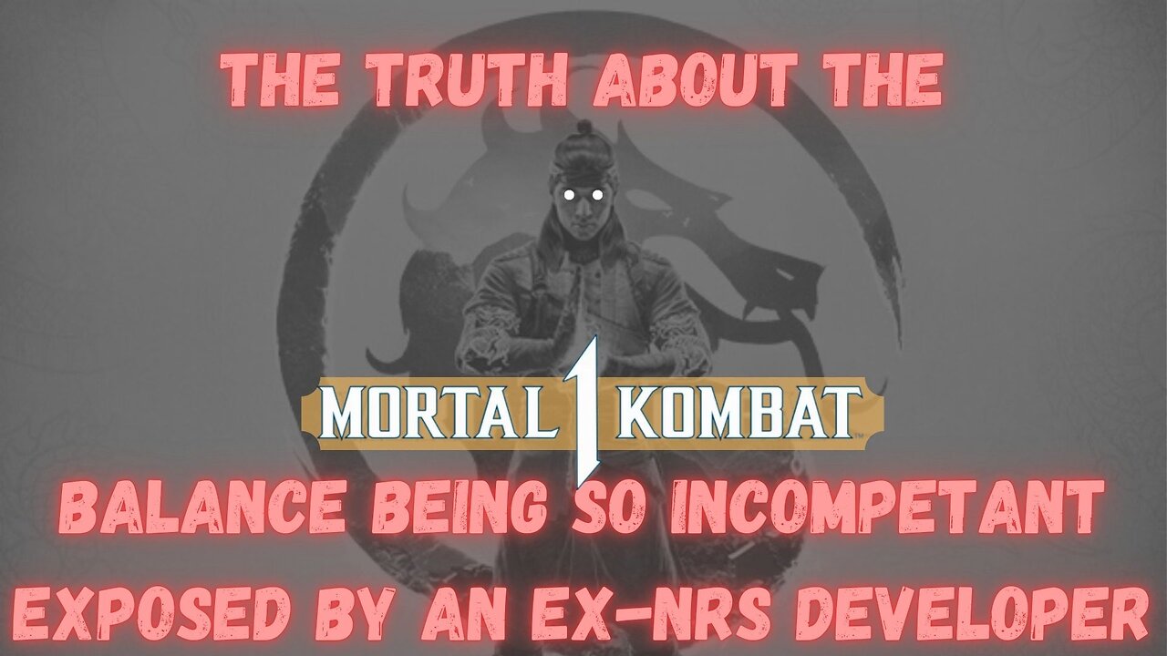 Why Is Mortal Kombat 1's Balance So Bad? Ex-NRS Dev EXPLAINS! (feat Mike Hollow and MK Tom Brady)