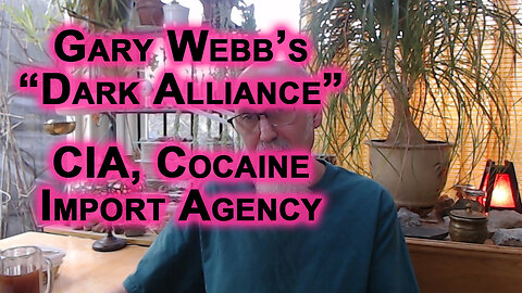 CIA, Cocaine Import Agency: Read Gary Webb’s “Dark Alliance” To Understand War on Drugs [SEE LINKS]