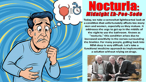 Nocturia: Midnight Ep-Pee-Sode