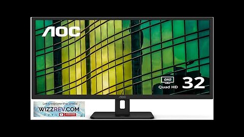 AOC Q32E2N 32" Framless QHD 2560 x 1440 Monitor IPS Panel 75Hz Review