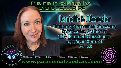 Danielle B. Oberosler – Spirit Artist & Author of The Haunted Guesthouse | EP 258