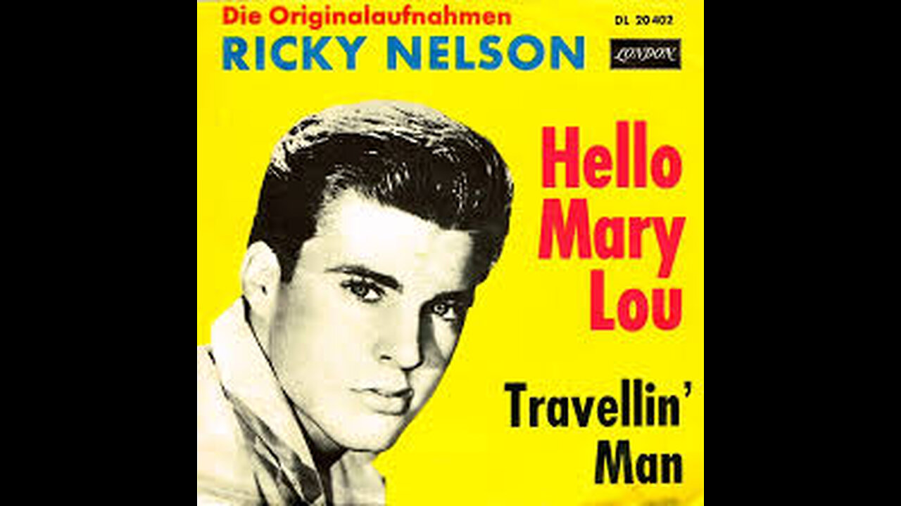 Ricky Nelson - Hello Mary-Lou