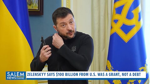Zelenskyy Says $100 Billion From U.S. Was A Grant, Not A Debt Owed