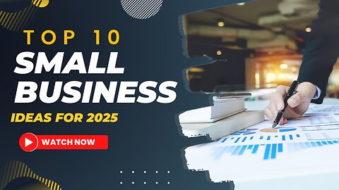 Top 10 Small business for 2025