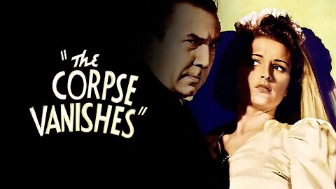 The Corpse Vanishes (1942) Full Movie| Colorized |Bela Lugosi | Mystery | Horror | Classic