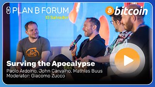 Surving the Apocalypse - Plan ₿ Forum El Salvador 2025