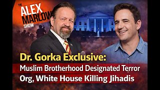 Dr. Gorka Exclusive: Muslim Brotherhood Designated Terror Org, White House Killing Jihadis