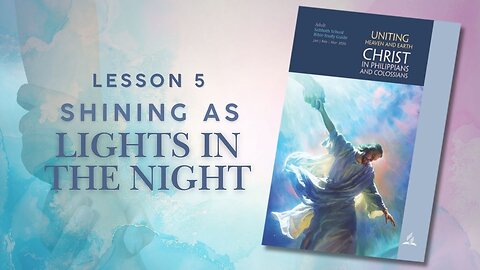 Sabbath School "Shining as Lights in the Night" Elder Gary Krueger