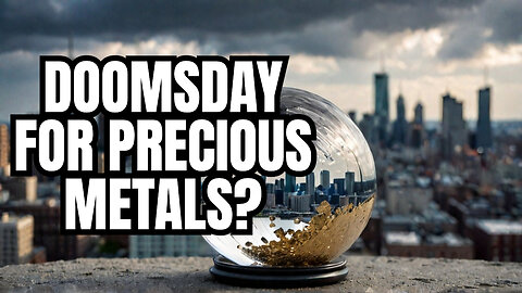 Doomsday for Precious Metals in 2025?