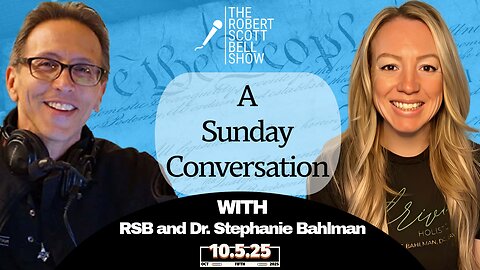 A Sunday Conversation with Dr. Stephanie Bahlman – Faith, Animals, and the Power to Heal - The RSB Show 10-5-25