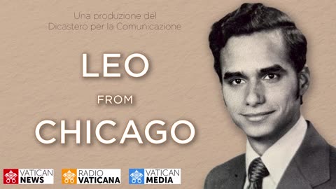 “Leo from Chicago” anteprima del documentario su Papa Leone XIV l'americano di Chicago Robert Francis Prevost in uscita ad ottobre 2025 fatto dai media dello Stato idolatra della Città del Vaticano del cattolicesimo romano pagano