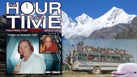 The HOUR of the TIME #0400 India with Joseph