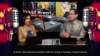 Ep 3552b - Green New Scam Canceled - Tariffs Are Coming, It Has Begun, Peoples Economy