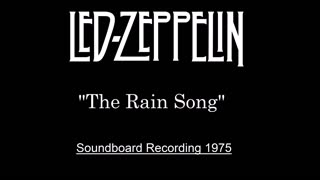 Led Zeppelin - The Rain Song (Live in Seattle 1975) Soundboard