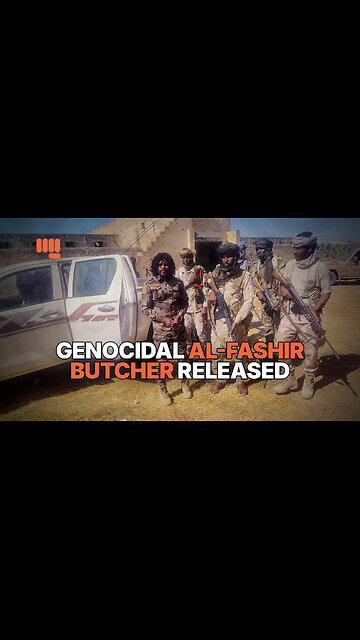 GENOCIDAL AL-FASHIR BUTCHER RELEASED