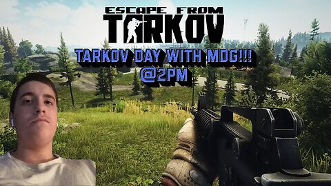 Tarkov Days For The Men | Ready for Some Clips Ya'll