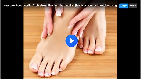 Improve Foot health: Arch strengthening that works! [Hallicus longus muscle strengthening]