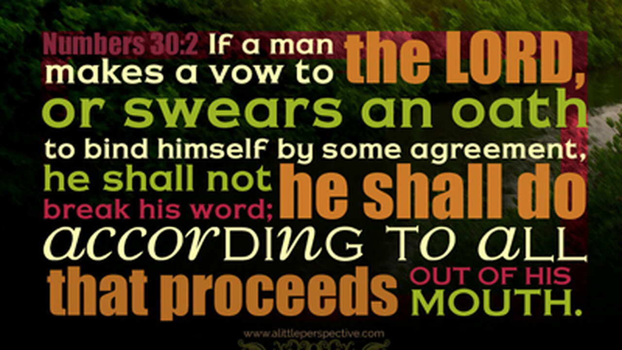 170 - Numbers 30 - Vows Made In Yehovah's Name