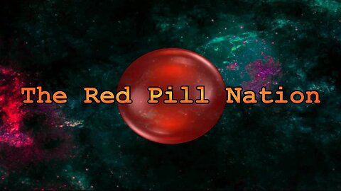 Red Pill Nation Hangout #468
