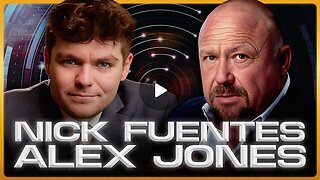 Nick Fuentes on the Alex Jones Show