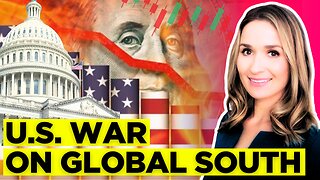 Washington's Panic EXPOSED - Inside U.S.’s Plan to Stop the Multipolar World