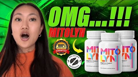 MITOLYN REVIEWS MITOLYN CONSUMER REPORTS - MITOLYN WEIGHT LOSS - MITOLYN SUPPLEMENT