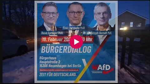 19.02.2025 - Bürgerdialog mit Schilderdemo und Gegendemo in Neuenhagen - Brandenburg