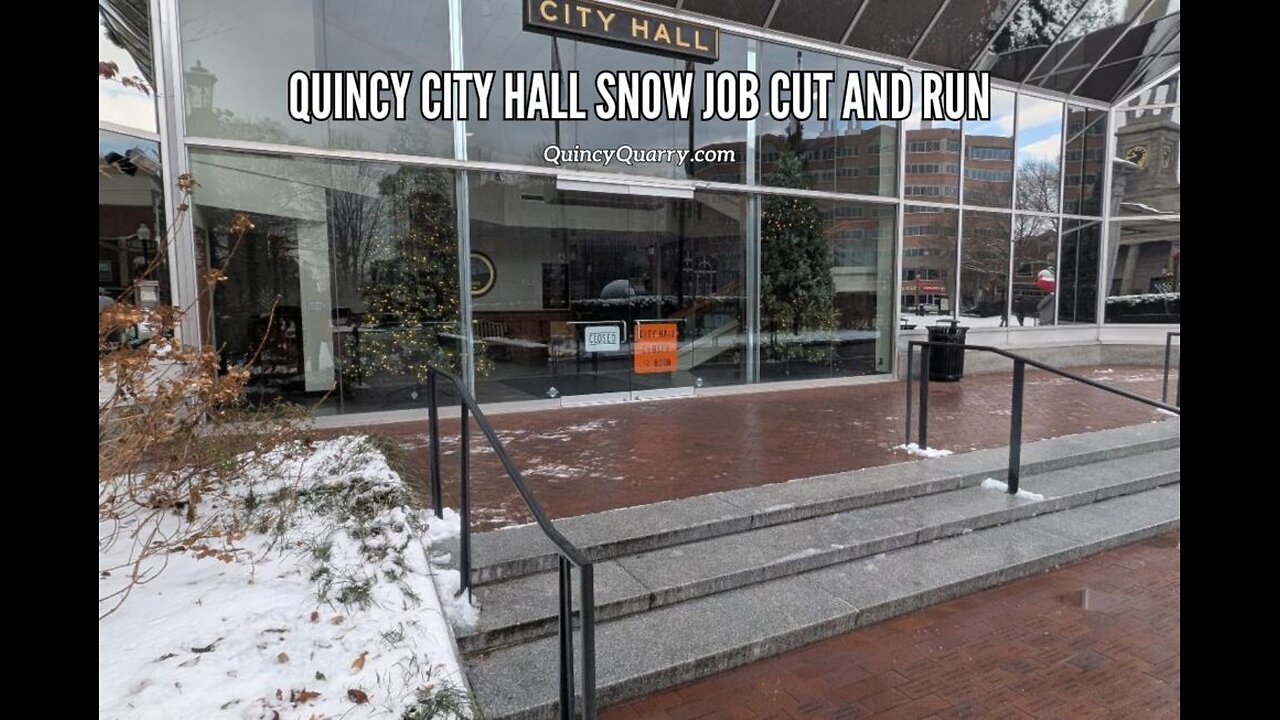 Quincy City Hall Snow Job Cut And Run