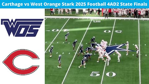 Carthage vs West Orange Stark 4AD2 Football State Final