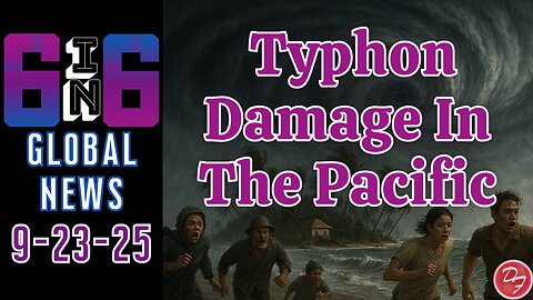 Super Typhoon Aftermath - 6-in-6 - 9/25/25