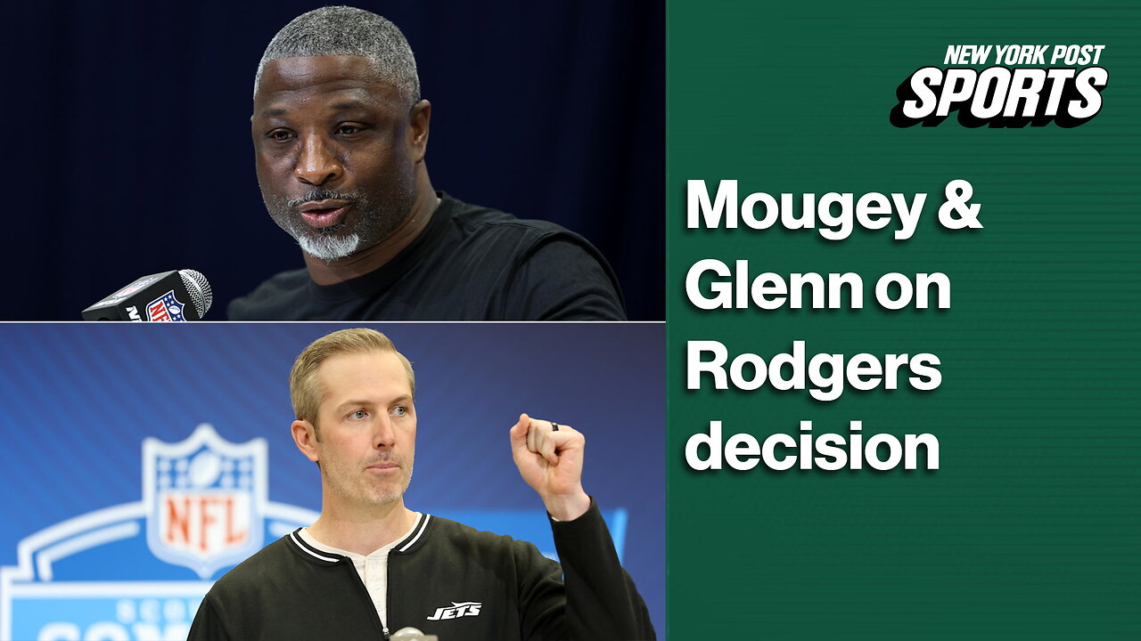 Darren Mougey, Aaron Glenn address Aaron Rodgers, plans to find Jets' next quarterback