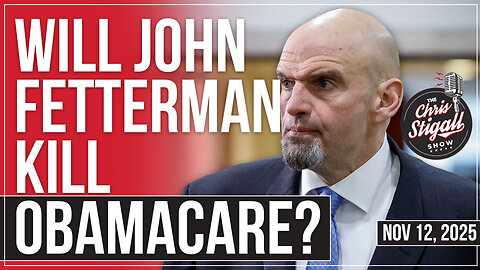 Will John Fetterman Kill Obama Care?