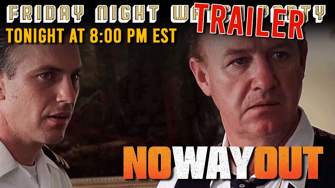 Friday Night Watch Party Trailer | No Way Out (1987)