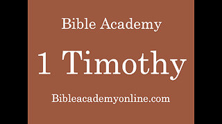 1 Timothy 3:8-15 Lesson 7