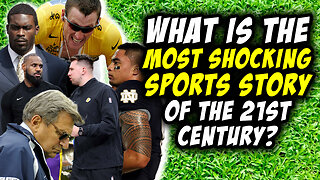 What Is The Most Shocking Sports Story Of The 2000's? (The Bracket, Vol. 161)