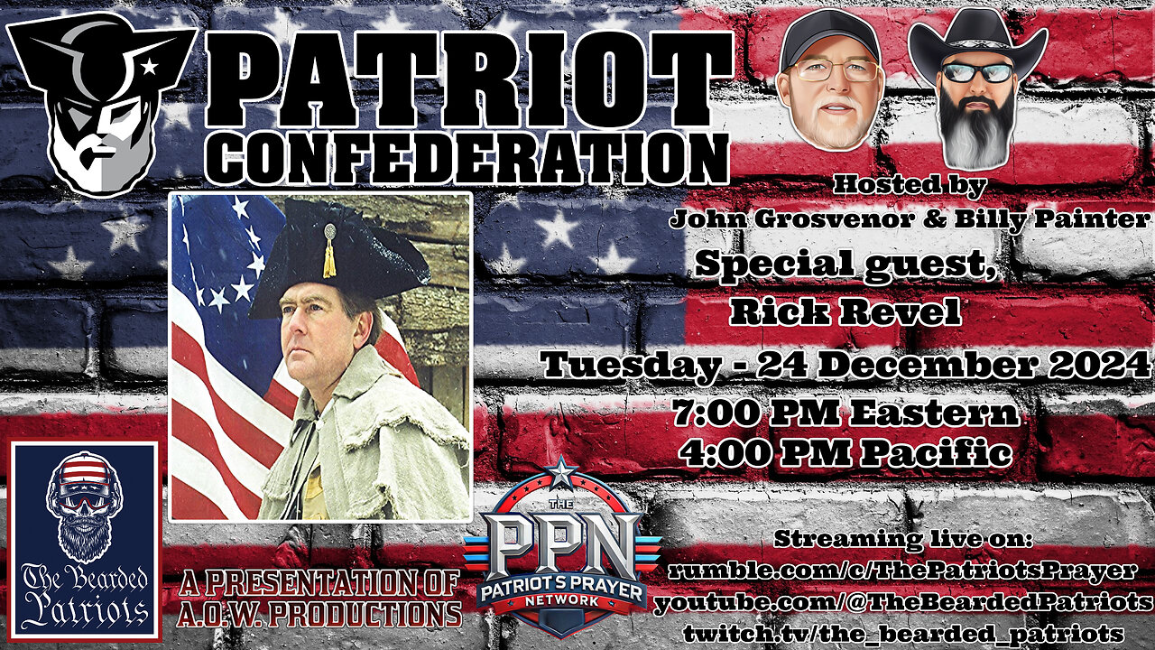 Patriot Confederation - Rick Revel Interview (December 24, 2024)