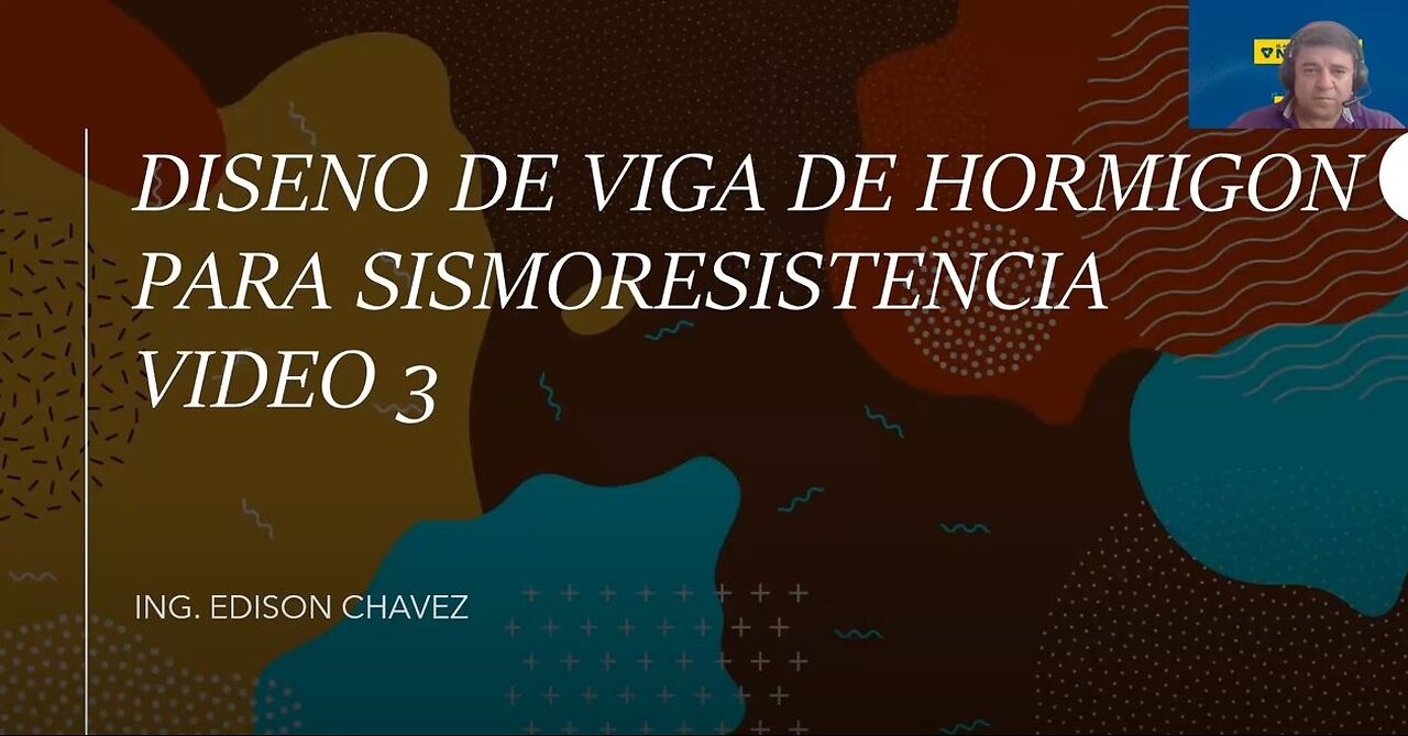 VIDEO 3. SISMORESISTENCIA EN VIGAS