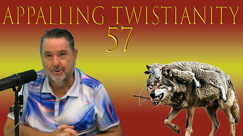 What If Christianity Didn’t Create the Plague~But Carried It?~Appalling Twistianity Fifty~Seven